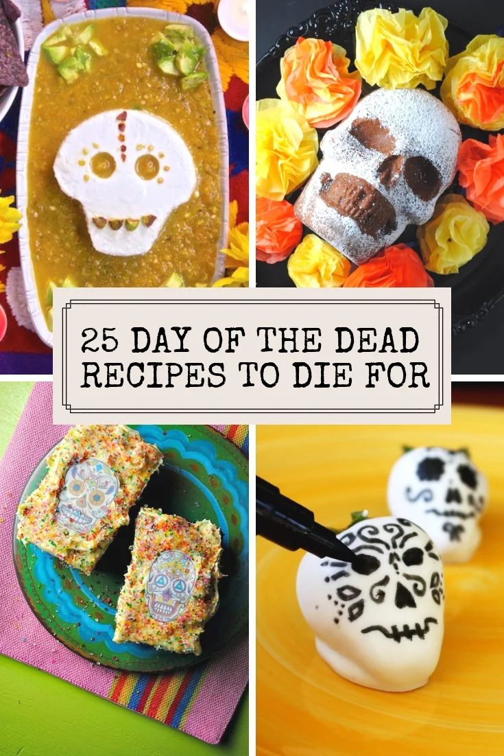 A collection of 25 Day of the Dead foods and recipes