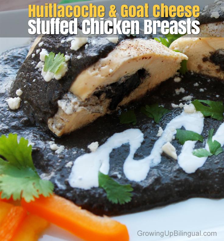 Huitlacoche and goat cheese stuffed chicken breasts