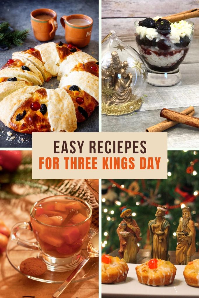 Easy Three Kings Day Recipes or Recipes for Dia de Reyes