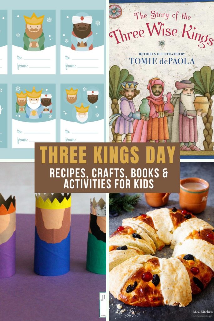 Three Kings Day books, activities, recipes and crafts for kids