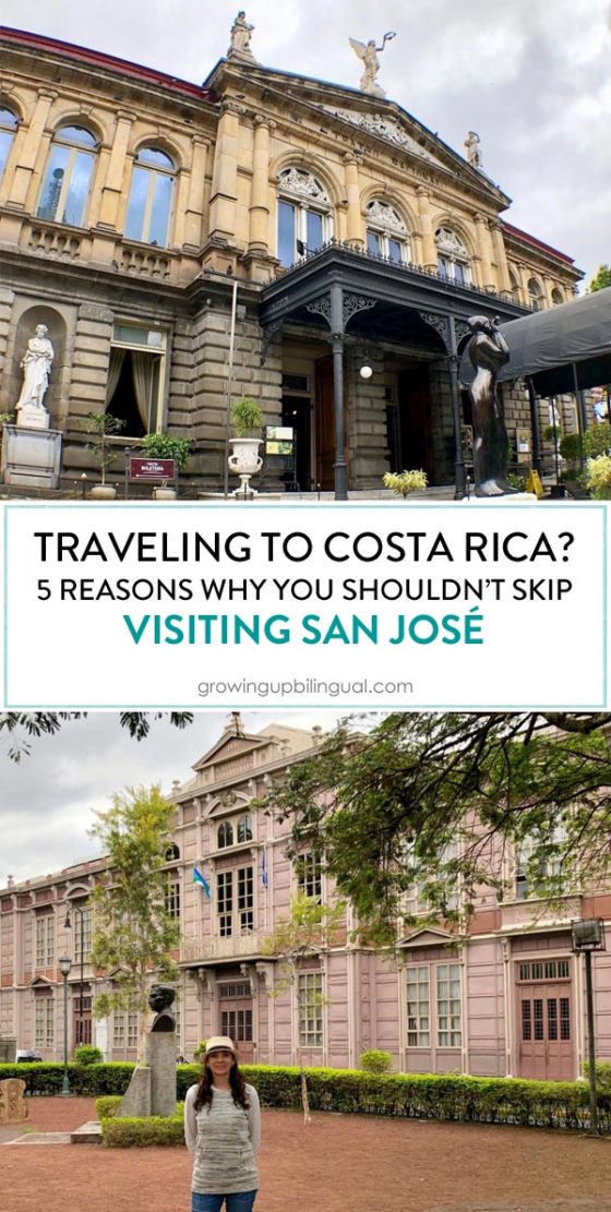 Traveling To Costa Rica? 5 Reasons Why You Shouldn't Skip Visiting San José