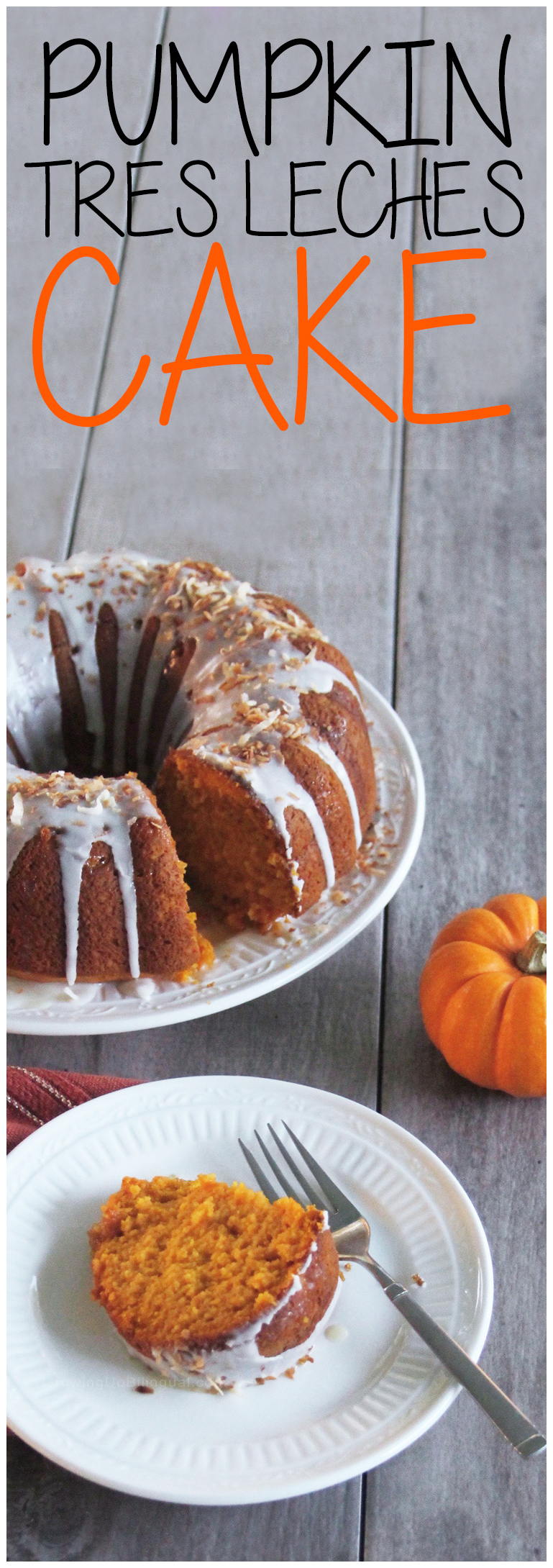 Pumpkin tres leches cake with coconut glaze