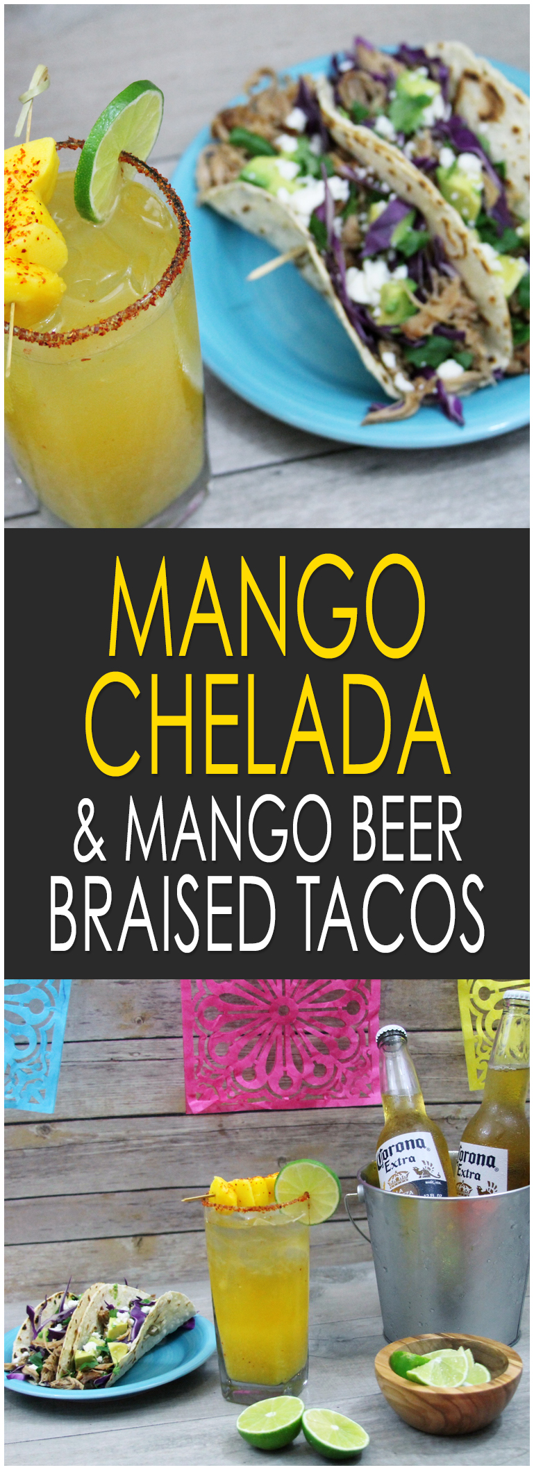 Mango Beer Chelada And Mango Beer Braised Tacos