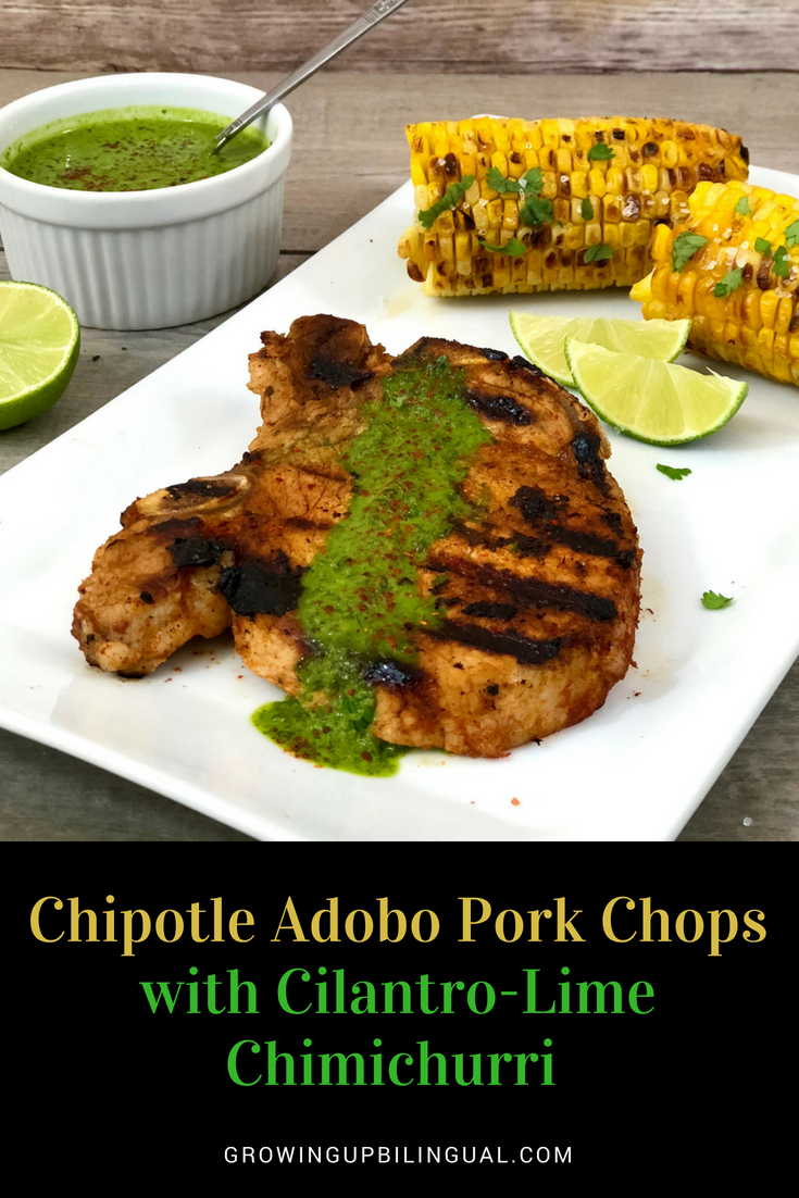 Chipotle Adobo Grilled Pork Chops With Cilantro Lime Chimichurri