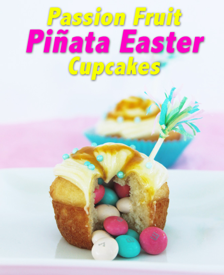 Passion Fruit Piñata Easter Cupcakes