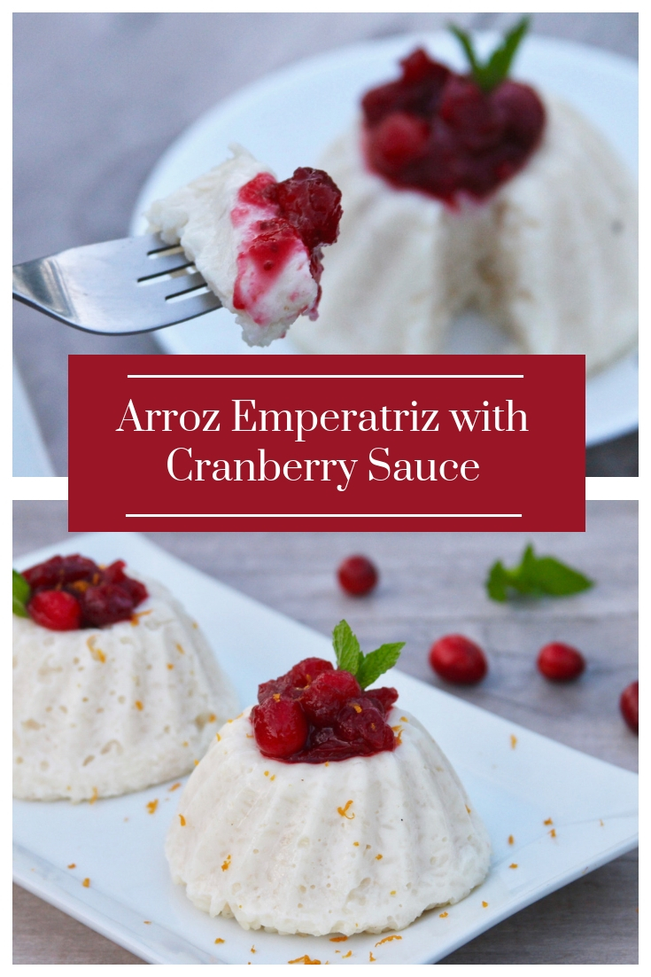 Arroz Emperatriz With Cranberry Sauce, a delicious arroz con leche beautifully presented in the form of a flan
