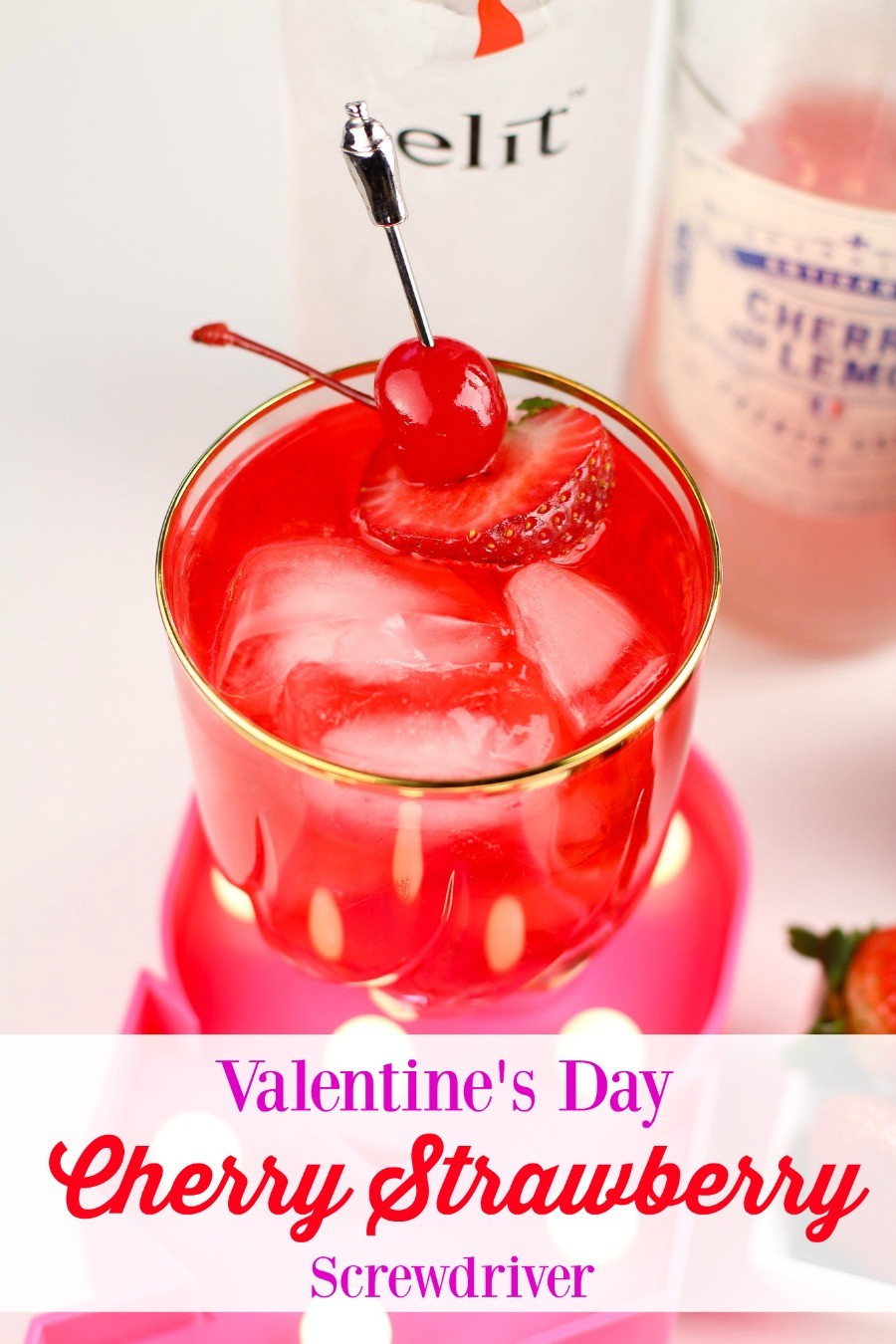 Cherry Strawberry Screwdriver, valentine’s day cocktails