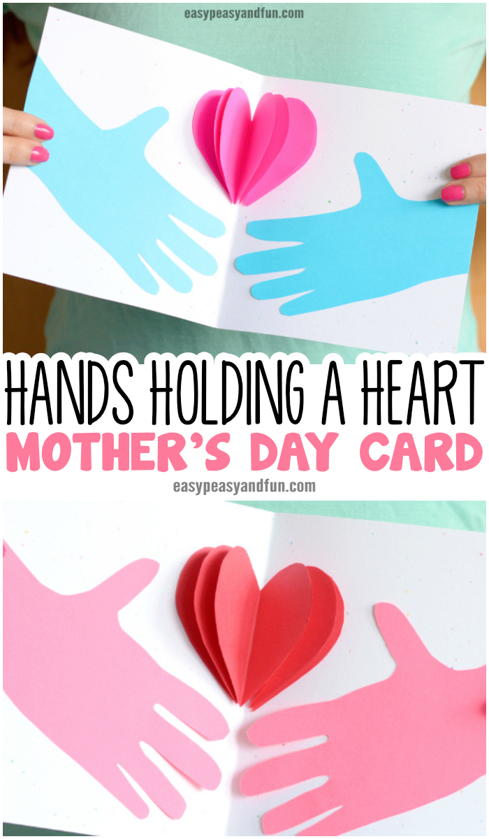 Hands Holding a Heart Mothers day Card and lots of other adorable and easy Mother's day craft for kids