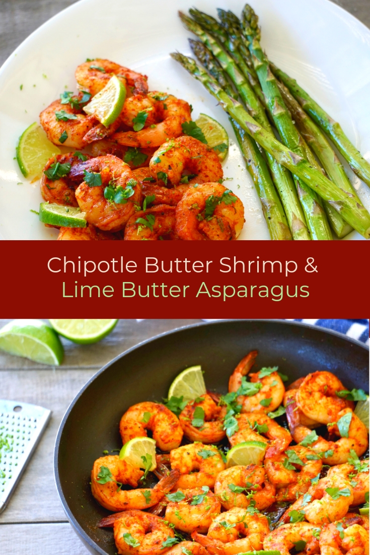 Chipotle Butter Shrimp and Lime Butter Asparagus