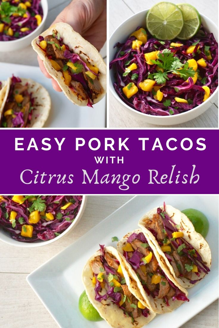 Easy Pork Tacos with Citrus Mango Relish