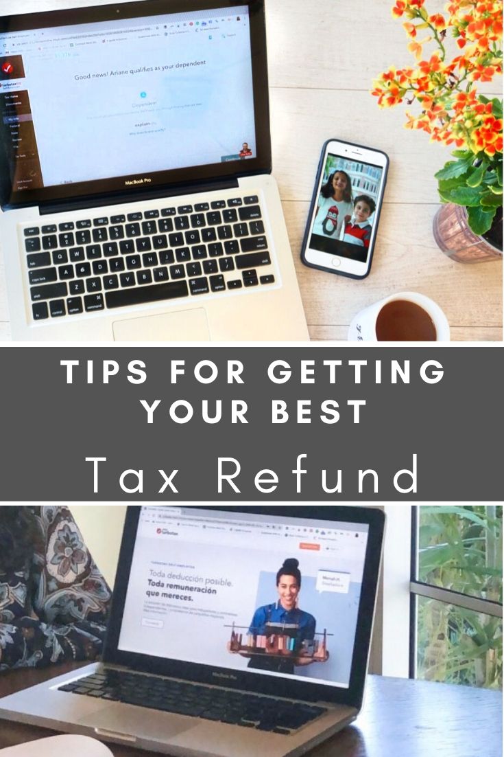 Tips for Getting Your Best Tax Refund
