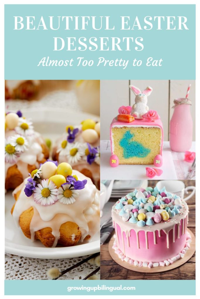 Beautiful Easter Desserts Almost Too Pretty to Eat