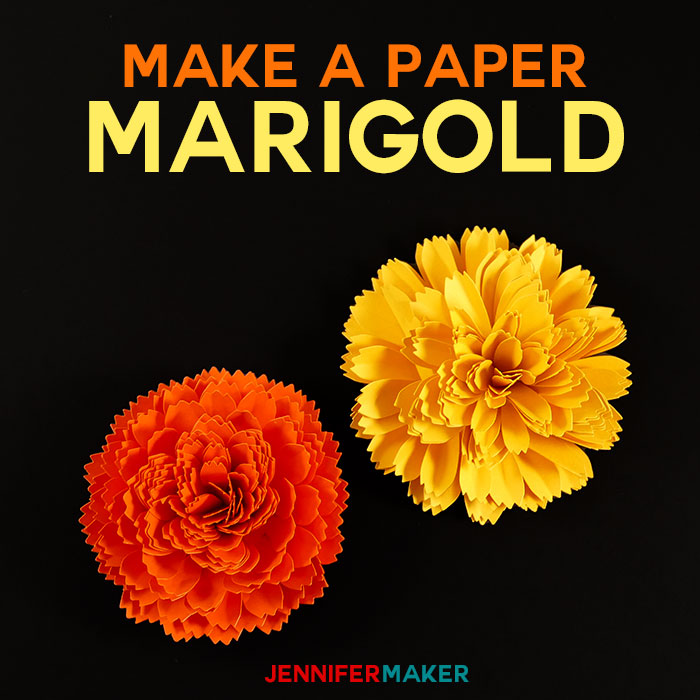 diy-paper-marigold using Cricut includes free SVG file