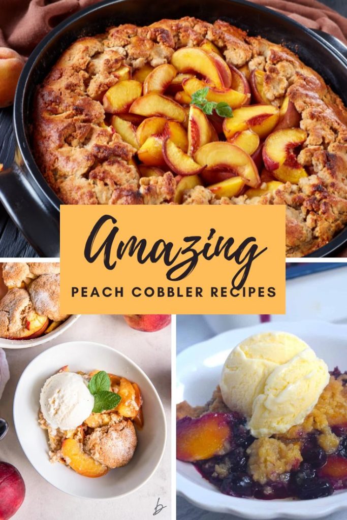 Amazing and Easy Peach Cobbler recipes