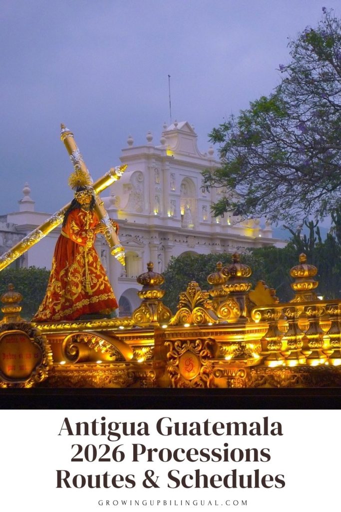 Holy Week in Antigua Guatemala Best Processions and Where to Watch Them