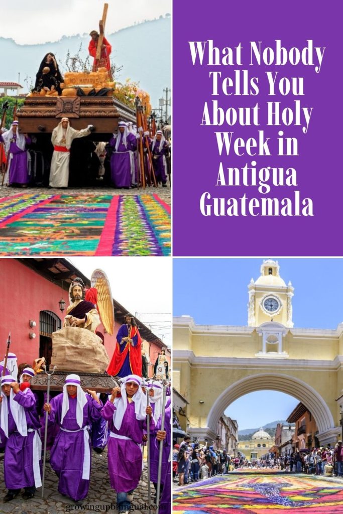 What Nobody Tells You About Holy Week in Antigua